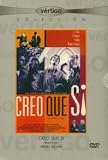 CREO QUE SI :[DVD Non-USA Format, Pal Region 2 import]