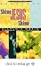 SHINE JESUS SHINE (SHINE JESUS SHINE SONG BOOK, PIANO,GUITAR,VOCAL)