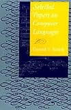 Selected Papers on Computer Languages (Center for the Study of Language and Information - Lecture Notes)