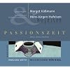 Passions-Zeit: Jesus muss sterben. Neukirchener H�r-Bibel