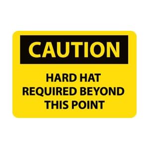 C667RD - Caution Hard Hat Required Beyond This Point 20" X 28" .050" Rigid Plastic