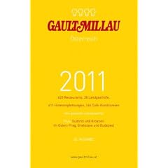 Gault Millau �sterreich 2011: Restaurants, Landgasth�fe, Hotelempfehlungen, Caf�-Konditoreien