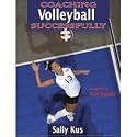 Human Kinetics Coaching Volleyball Successfully By Sally Kus