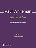 Wonderful One Sheet Music (Piano/Vocal/Chords)