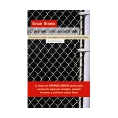 Pensamiento secuestrado, El: C�mo la derecha laica y la religiosa se han apoderado de Estados Unidos (Antrazyt)