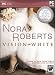 Nora Roberts Vision in White