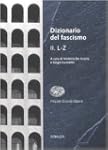 Dizionario del fascismo: 2