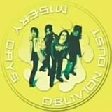 Misery Days by Oblivion Dust 【並行輸入品】