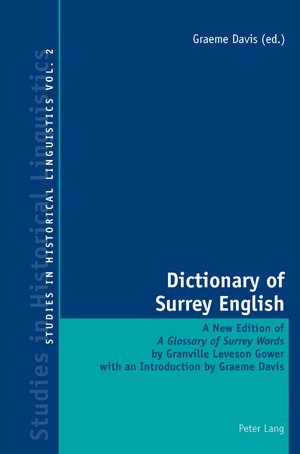 Dictionary of Surrey English (Studies in Historical Linguistics)