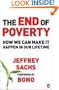 The End of Poverty: How We Can Make It Happen in Our Lifetime. Jeffrey D. Sachs