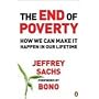 The End of Poverty: How We Can Make it Happen in O&hellip by Jeffrey Sachs
