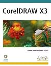 Coreldraw X3 (Diseno Y Creatividad / Design and Creativity)