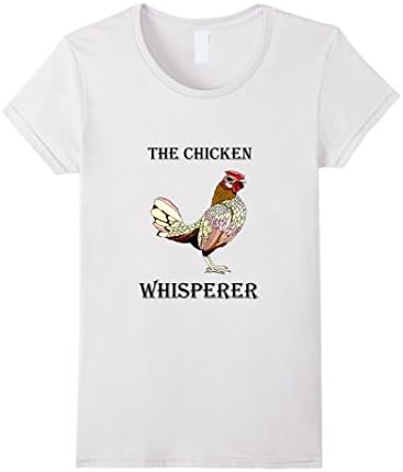 Women's The Chicken Whisperer Funny Farmer / Farming T-Shirt Large White