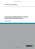 Die deutsche Au�enpolitik im Zuge der Reform des UN-Sicherheitsrats