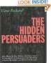 The Hidden Persuaders