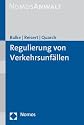 Regulierung von Verkehrsunf&auml;llen
