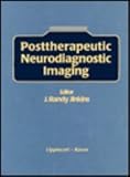 Posttherapeutic Neurodiagnostic Imaging