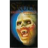 The Skull (0843927828) by Hutson, Shaun