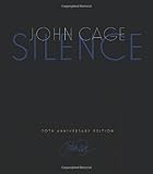 Silence: Lectures and Writings, 50th Anniversary Edition