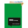 XING f�r Einsteiger: Social Media Minis (Pearson Business)