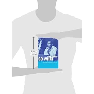 So What: The Life of Miles Davis