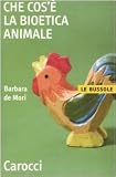 Che cos'è la bioetica animale