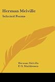 Herman Melville: Selected Poems