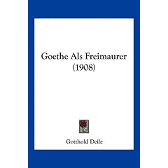 Goethe ALS Freimaurer (1908)
