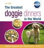 The greatest doggie dinners in the world