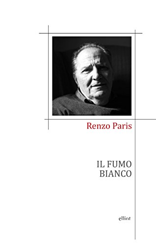 Il Fumo Bianco (Poesia) (Italian Edition)