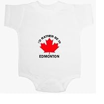 Id Rather Be in Edmonton Baby Ultrasoft Onesie