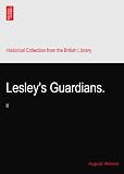 Lesleys Guardians.: II