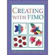 Creating with Fimoa(r) (Kids Can Do It)