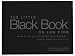 The Little Black Book on Law Firm Marketing and Business Development...Everything a Managing Partner Needs to Know