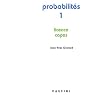 Probabilit�s : Tome 1, Licence - CAPES
