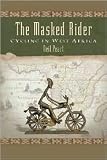 The Masked Rider Publisher: Ecw Press