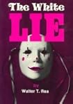 The White Lie