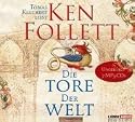Die Tore der Welt (ungek&uuml;rzt): Roman. als MP3-CD
