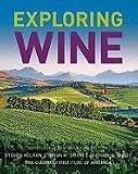 Exploring Wine 3RD EDITION