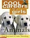 Cool Careers for Girls with Animals (Cool Careers for Girls)