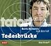  : Tatort. Todesbrücke