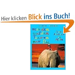 Mit den wilden Tieren per Du: Leons Abenteuer in Afrika