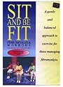 Sit and Be Fit: Fibromyalgia Workout