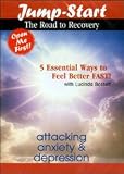 Jump Start: The Road to Recovery