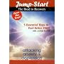 Jump Start The Road to Recovery: 5 Essential Ways to Feel Better Fast