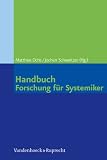 Produkt-Bild: Handbuch Forschung f&uuml;r Systemiker