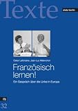Franz&ouml;sisch lernen! Ein Gespr&auml;ch &uuml;ber die Linke in Europa - Oskar Lafontaine, Jean-Luc Melenchon