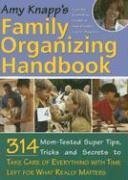 Amy Knapp's Family Organizing Handbook