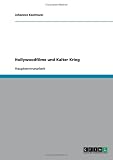 Hollywoodfilme und Kalter Krieg