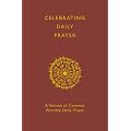 Celebrating Daily Prayer